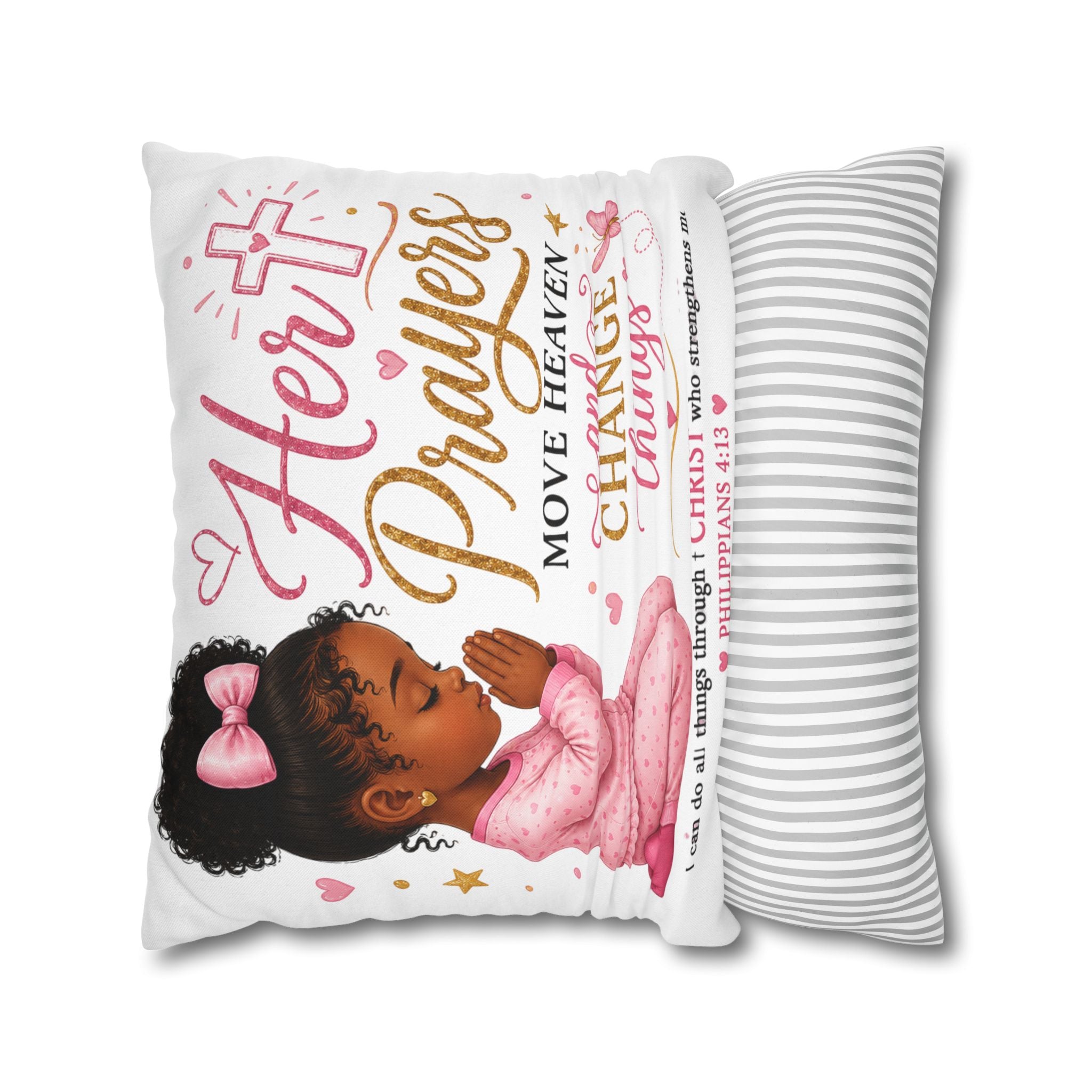 Her Prayers Move Heaven Throw Pillow – Inspirational Christian Girl Pillowcase