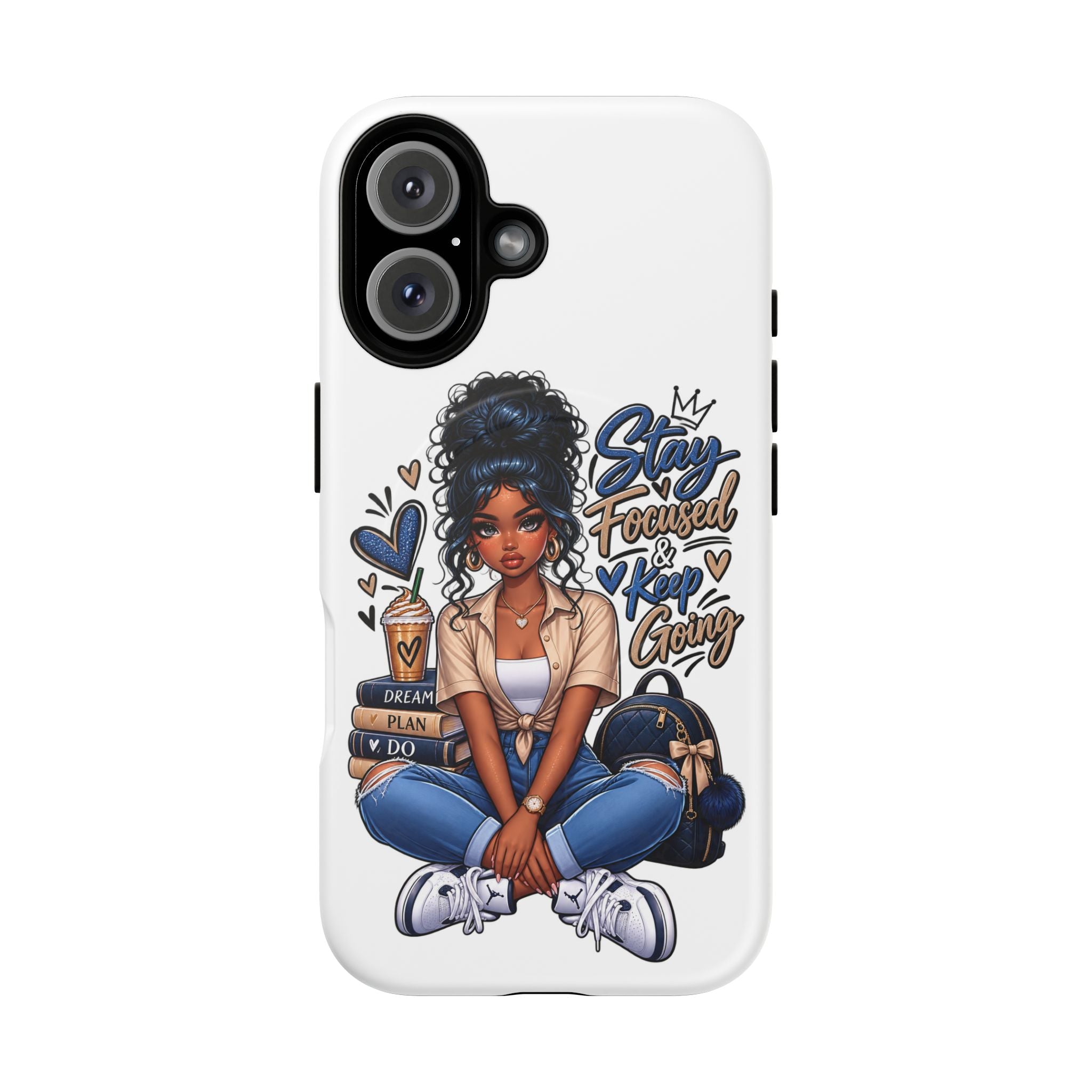 Stay Focused Keep Going Phone Case — Motivational Girl Illustration Tough Magnetic Case