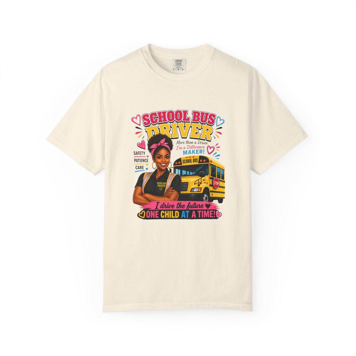 School Bus Driver T-Shirt — "I Drive the Future One Child at a Time"