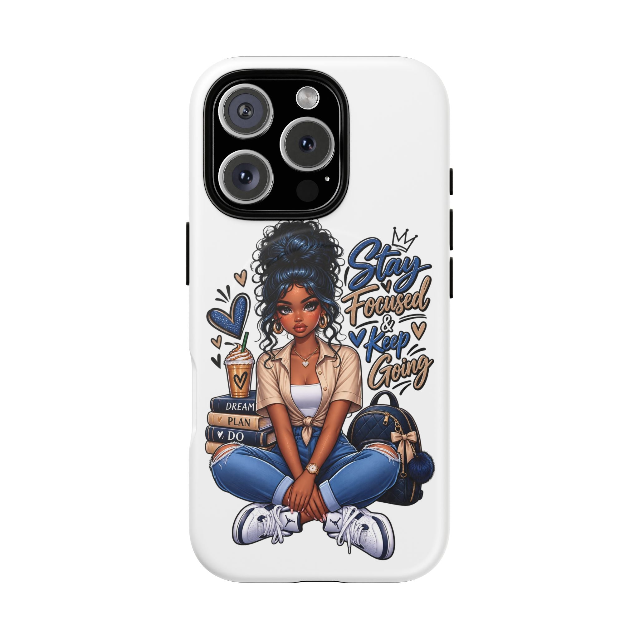 Stay Focused Keep Going Phone Case — Motivational Girl Illustration Tough Magnetic Case