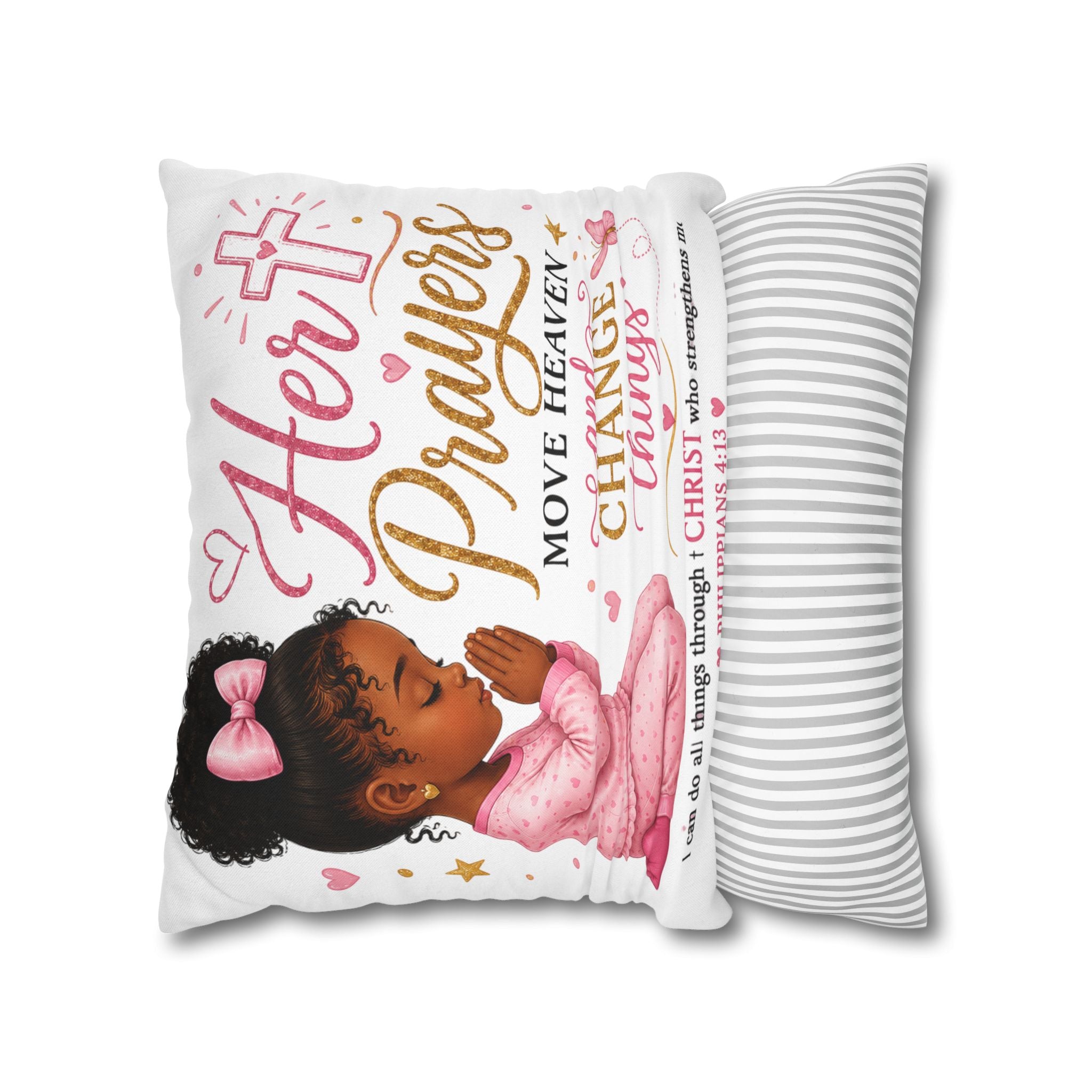Her Prayers Move Heaven Throw Pillow – Inspirational Christian Girl Pillowcase