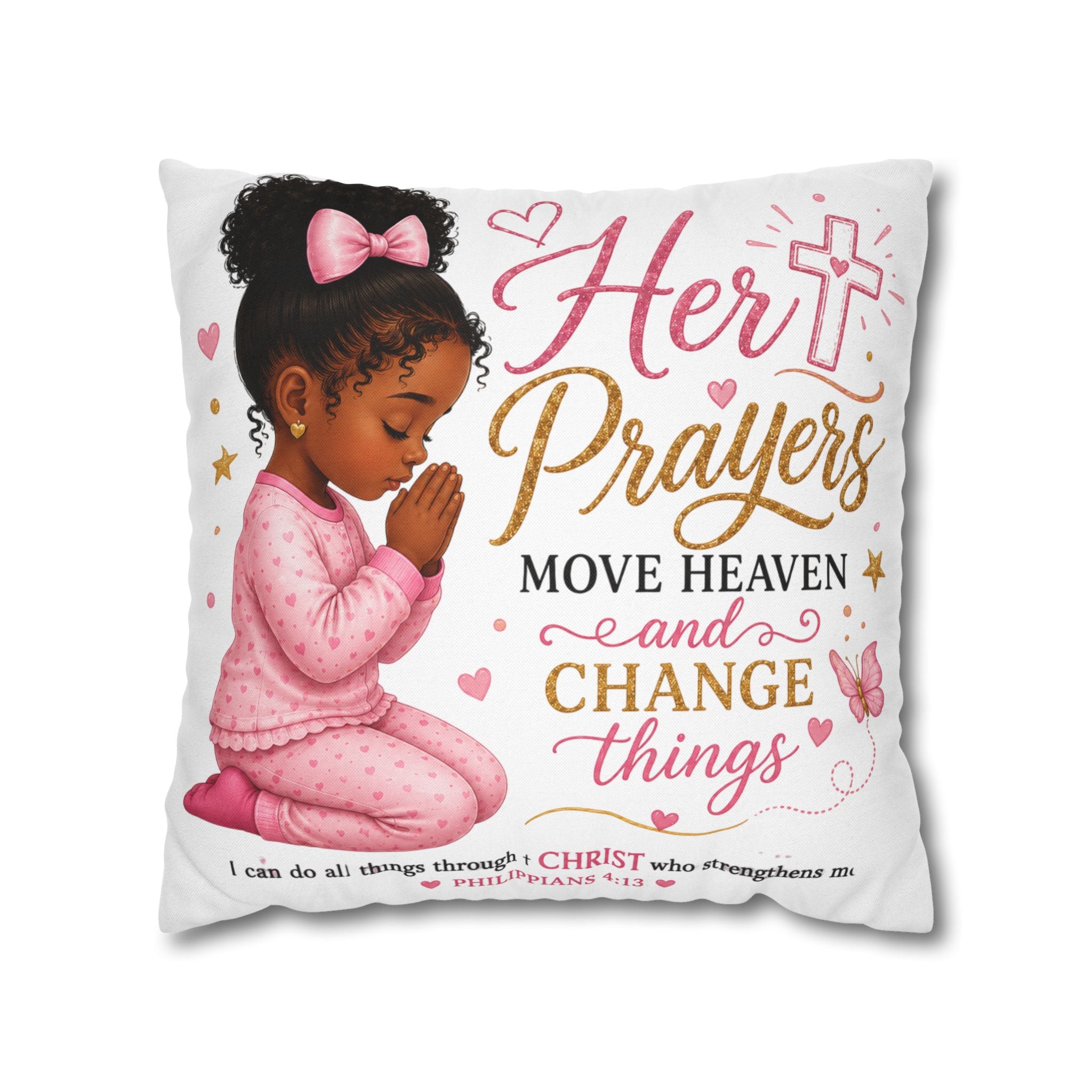 Her Prayers Move Heaven Throw Pillow – Inspirational Christian Girl Pillowcase