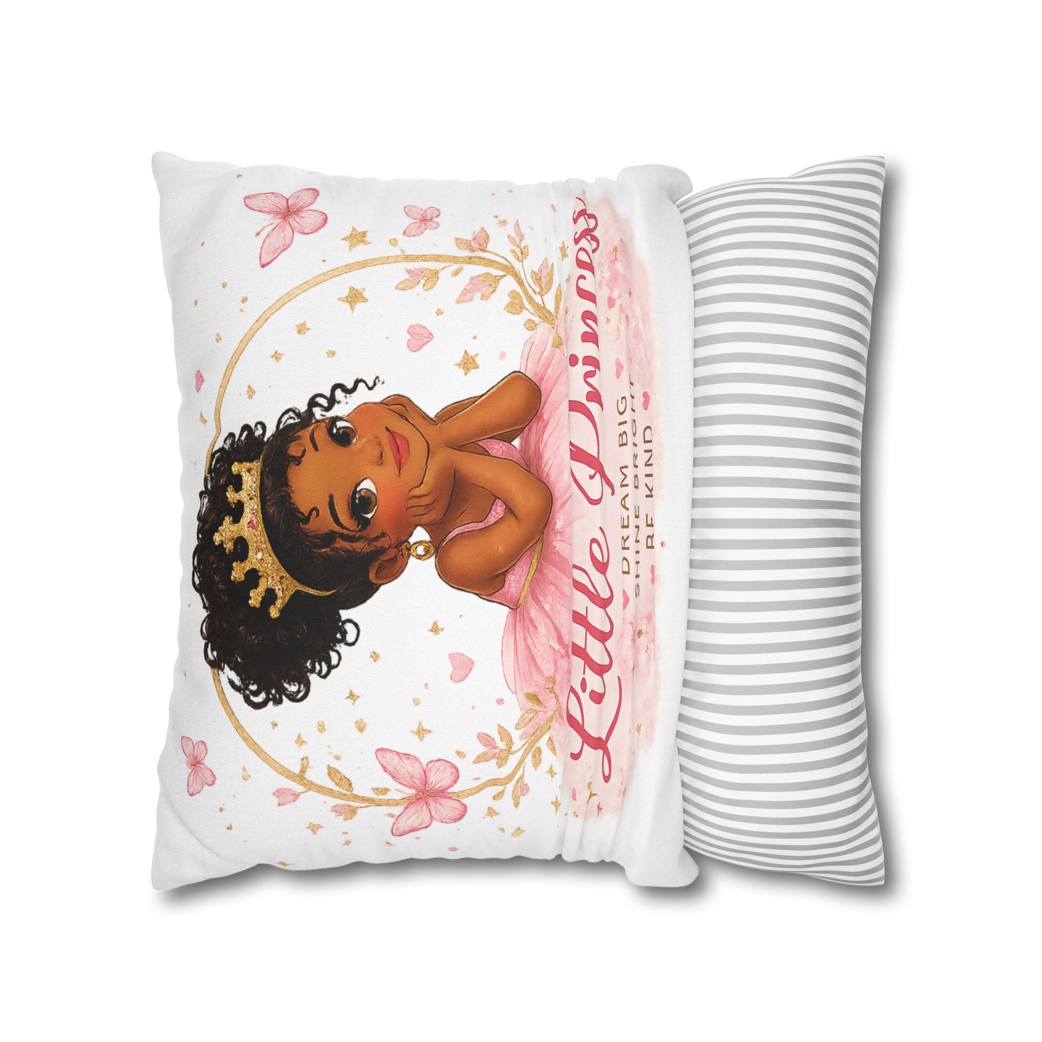 Little Princess Decorative Pillowcase — "Little Princess: Dream Big, Shine Bright, Be Kind"