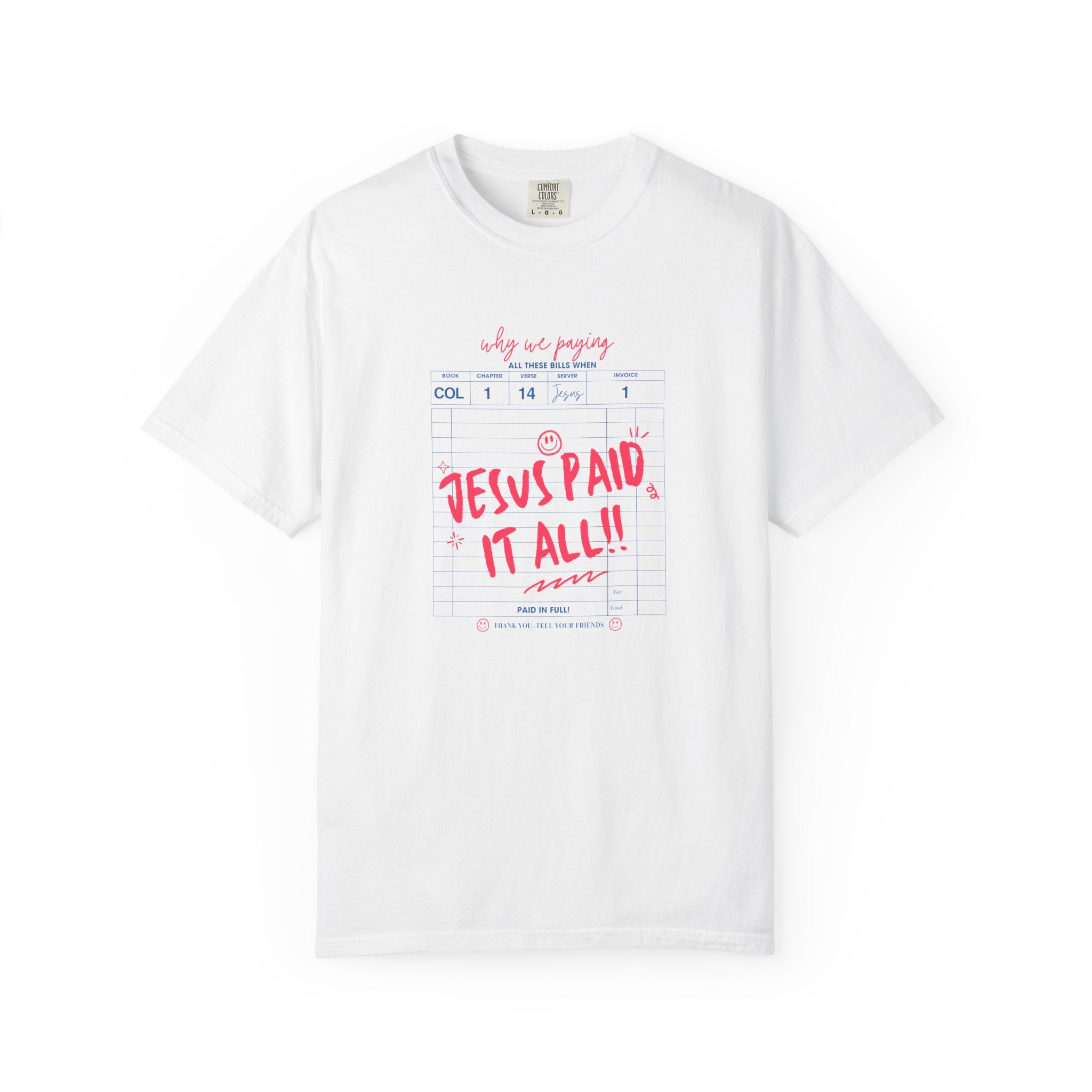 Jesus Paid It All Christian T-Shirt — Inspirational Cross Faith Tee