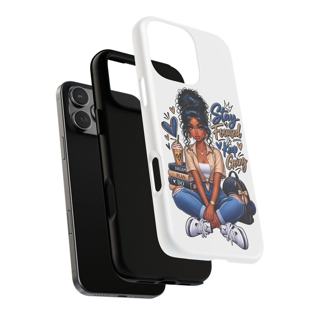 Stay Focused Keep Going Phone Case — Motivational Girl Illustration Tough Magnetic Case