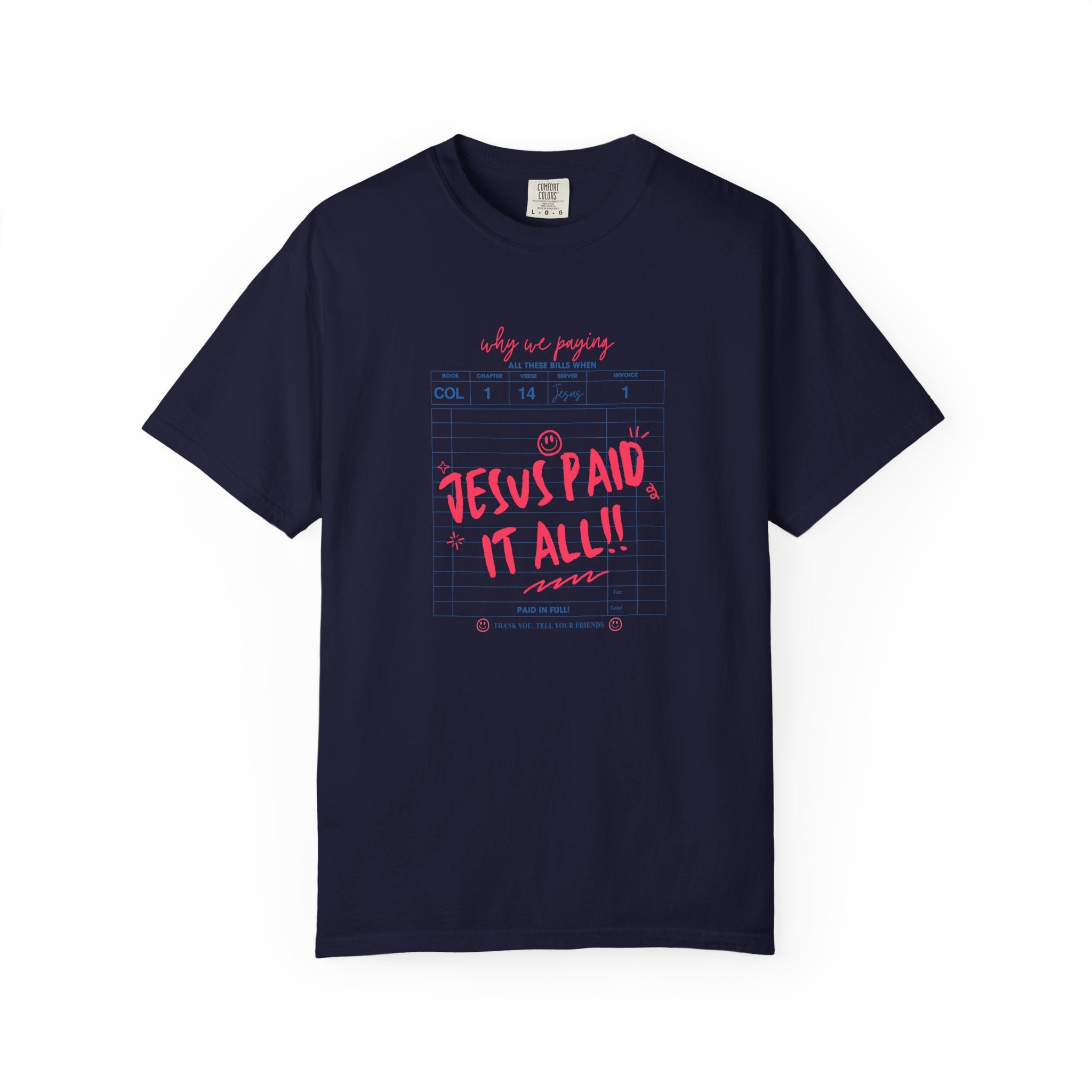 Jesus Paid It All Christian T-Shirt — Inspirational Cross Faith Tee