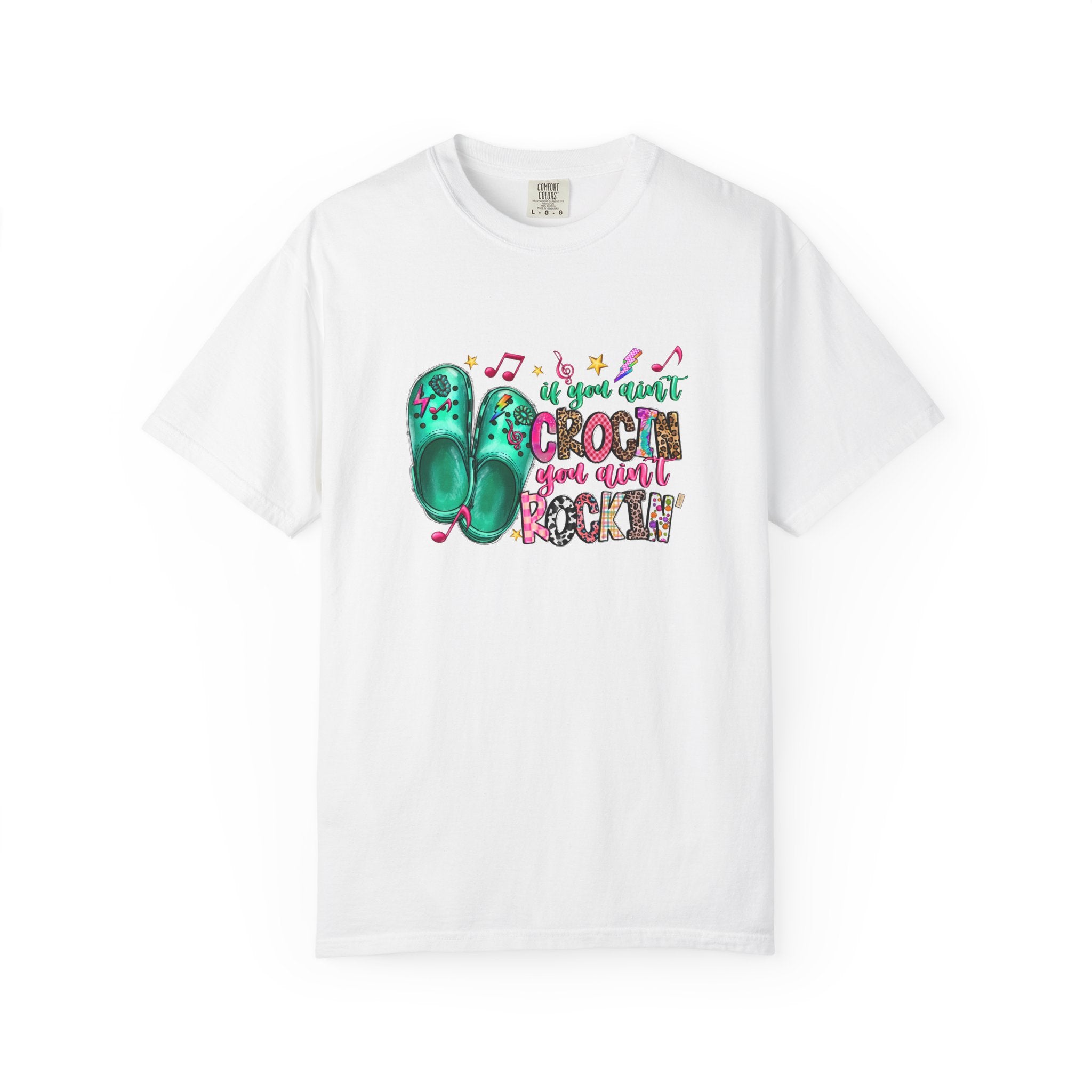 Croc Rocker T-Shirt — "If You Can't Croc, You're Just Rockin'" Graphic Tee