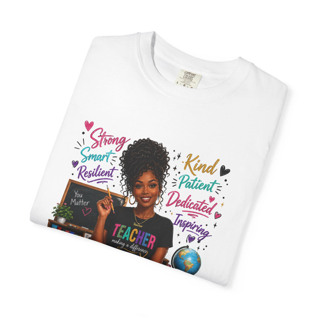 Teacher Appreciation T-Shirt — "Giving, Smart, Resilient" Classroom Design