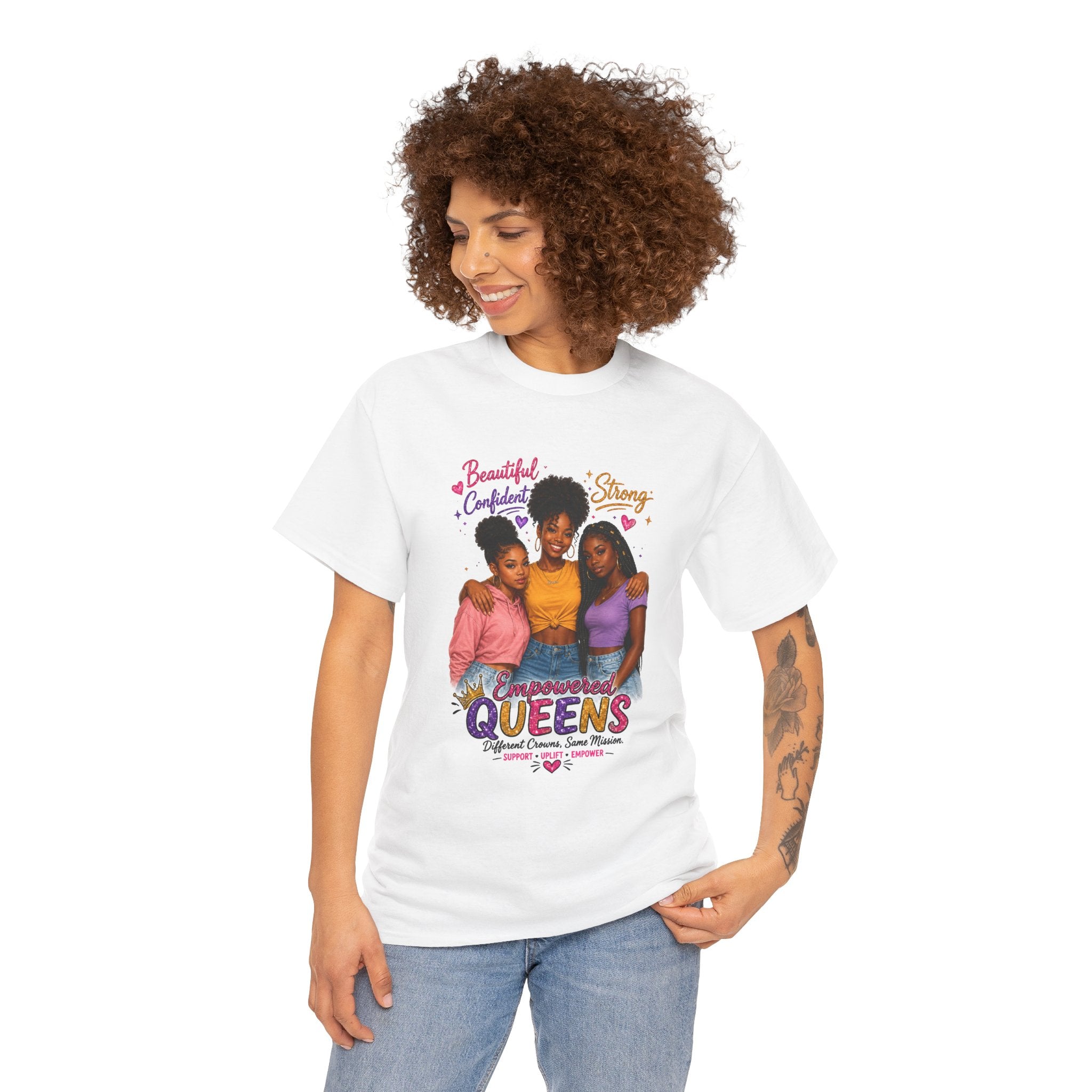 Empowered Queens T-Shirt | Black Girl Magic, Strong Confident Women