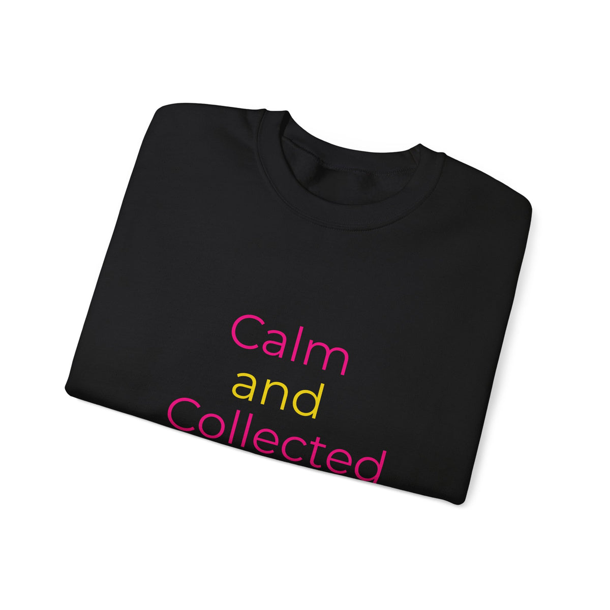 Calm and Collected Crewneck Sweatshirt — Minimal Pastel Relaxation Pullover