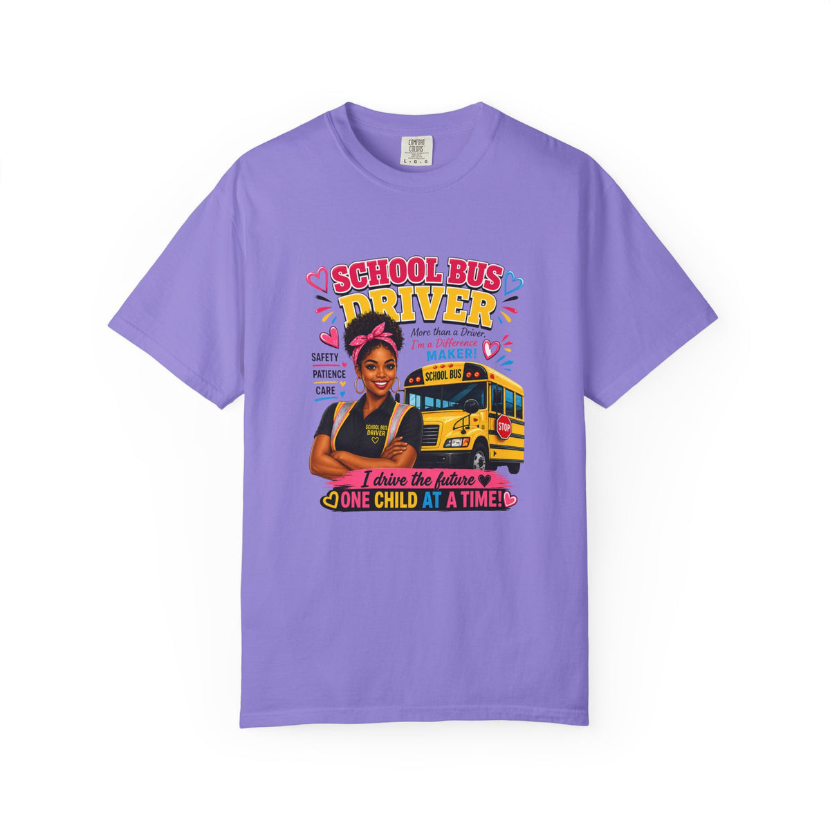 School Bus Driver T-Shirt — "I Drive the Future One Child at a Time"