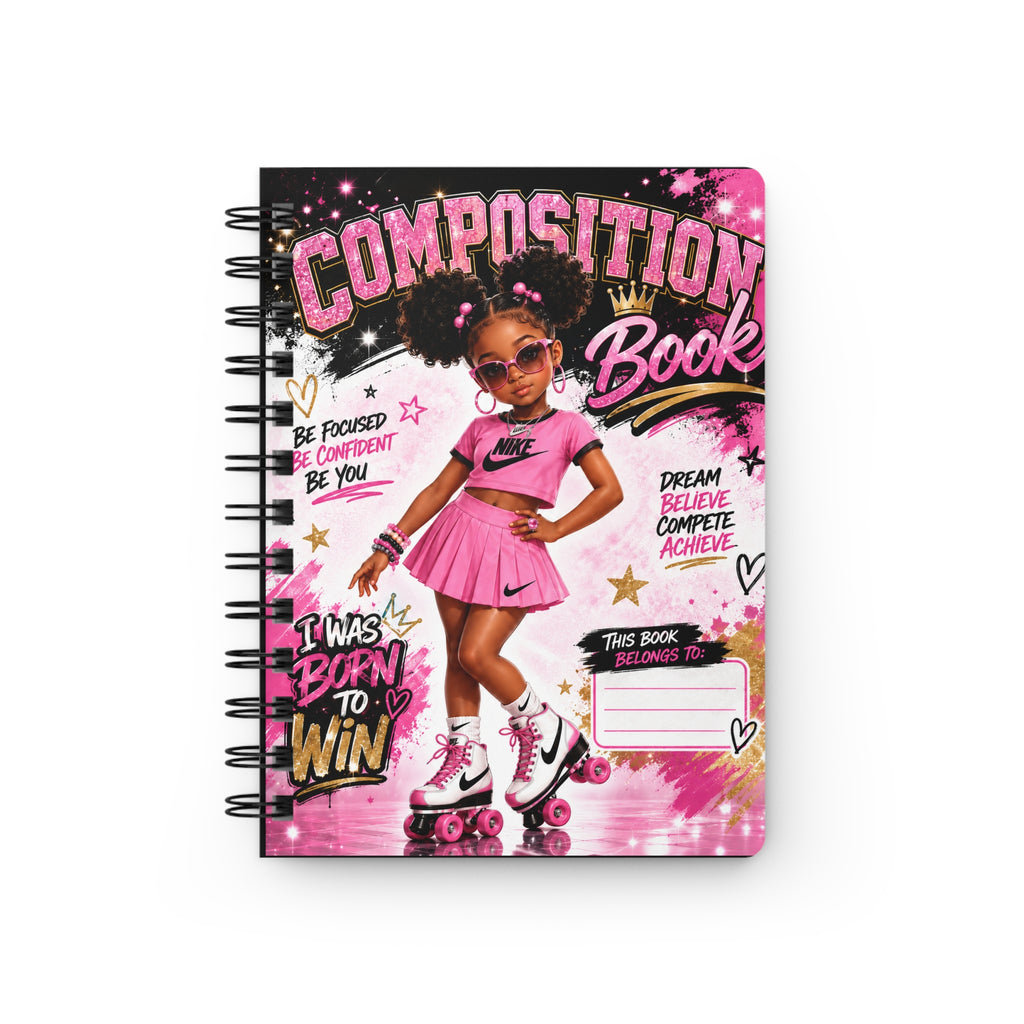 Composition Notebook — Pink Roller Girl 'Born to Win' Spiral Journal
