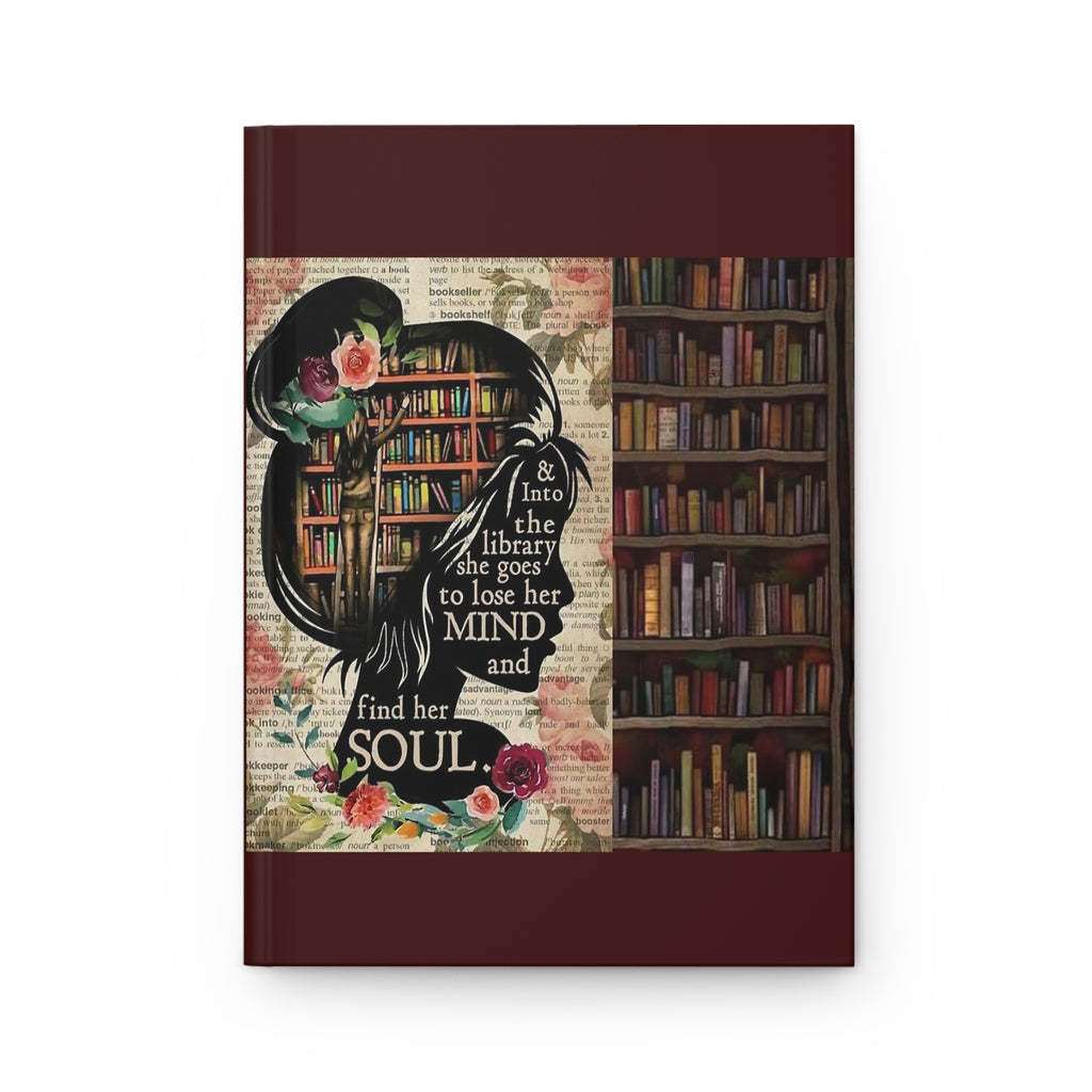 Hardcover Journal — 'Into the Library She Goes' Literary Notebook for Book Lovers