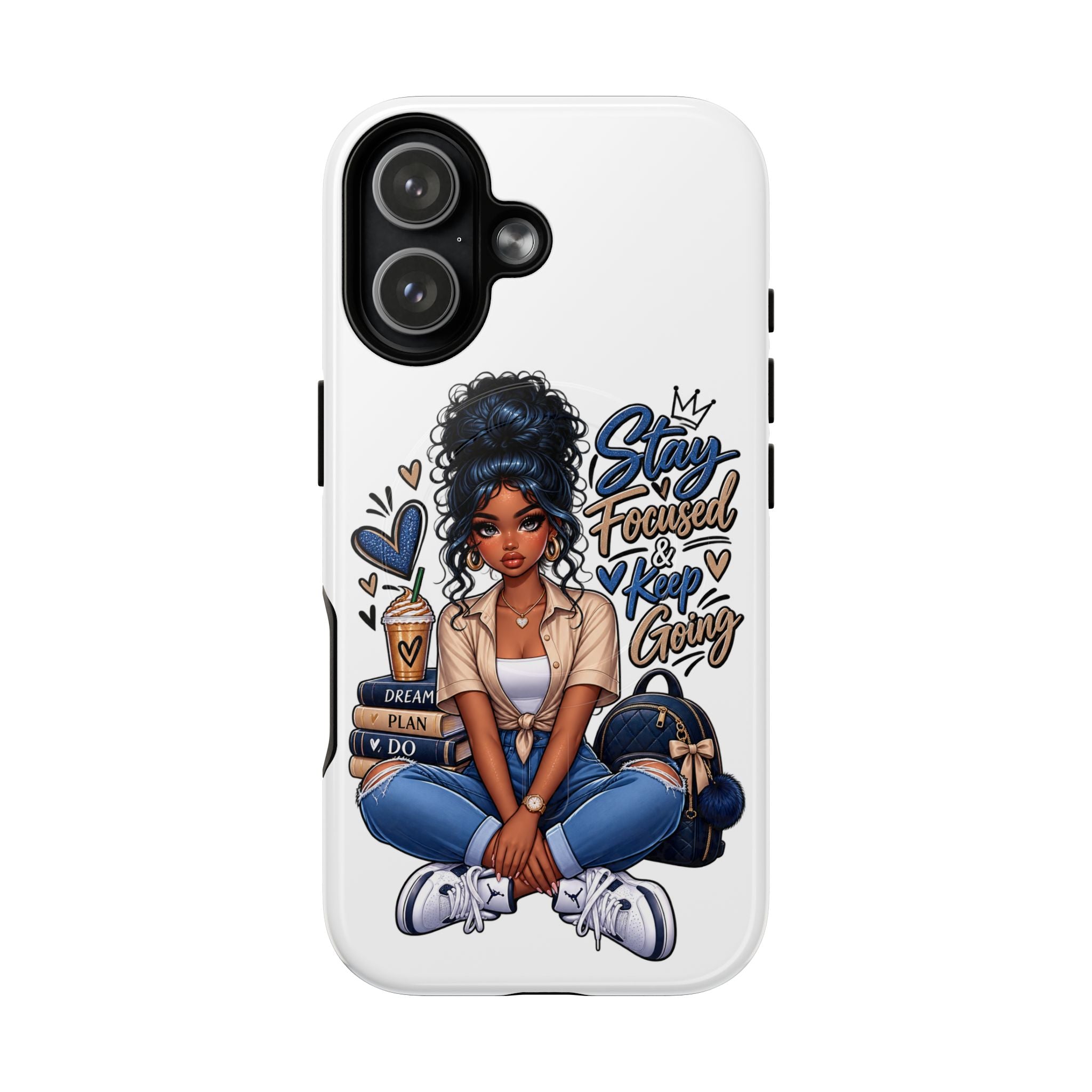 Stay Focused Keep Going Phone Case — Motivational Girl Illustration Tough Magnetic Case