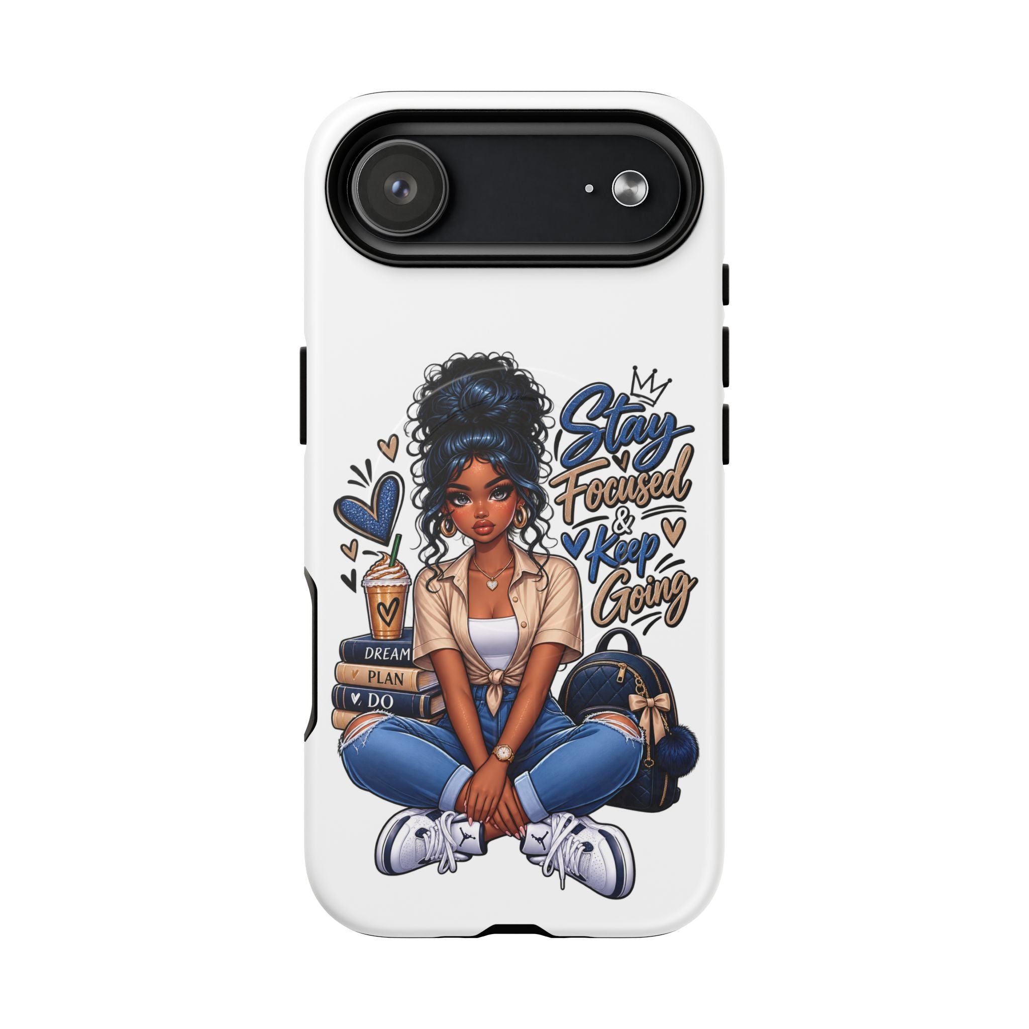 Stay Focused Keep Going Phone Case — Motivational Girl Illustration Tough Magnetic Case