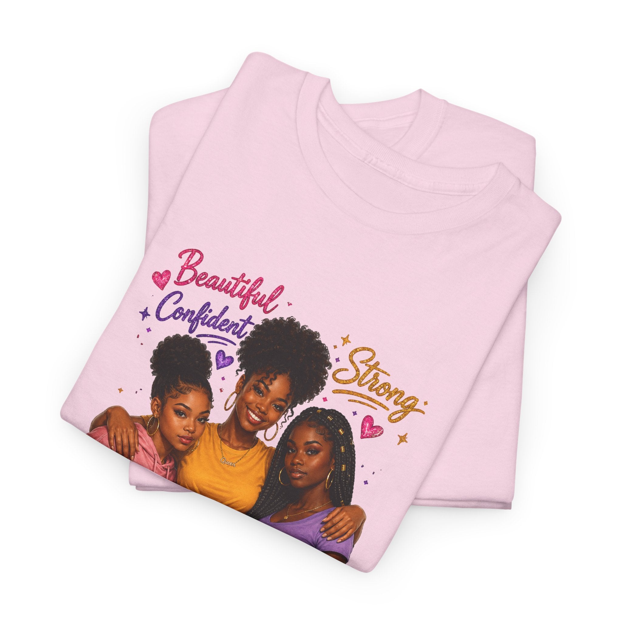 Empowered Queens T-Shirt | Black Girl Magic, Strong Confident Women