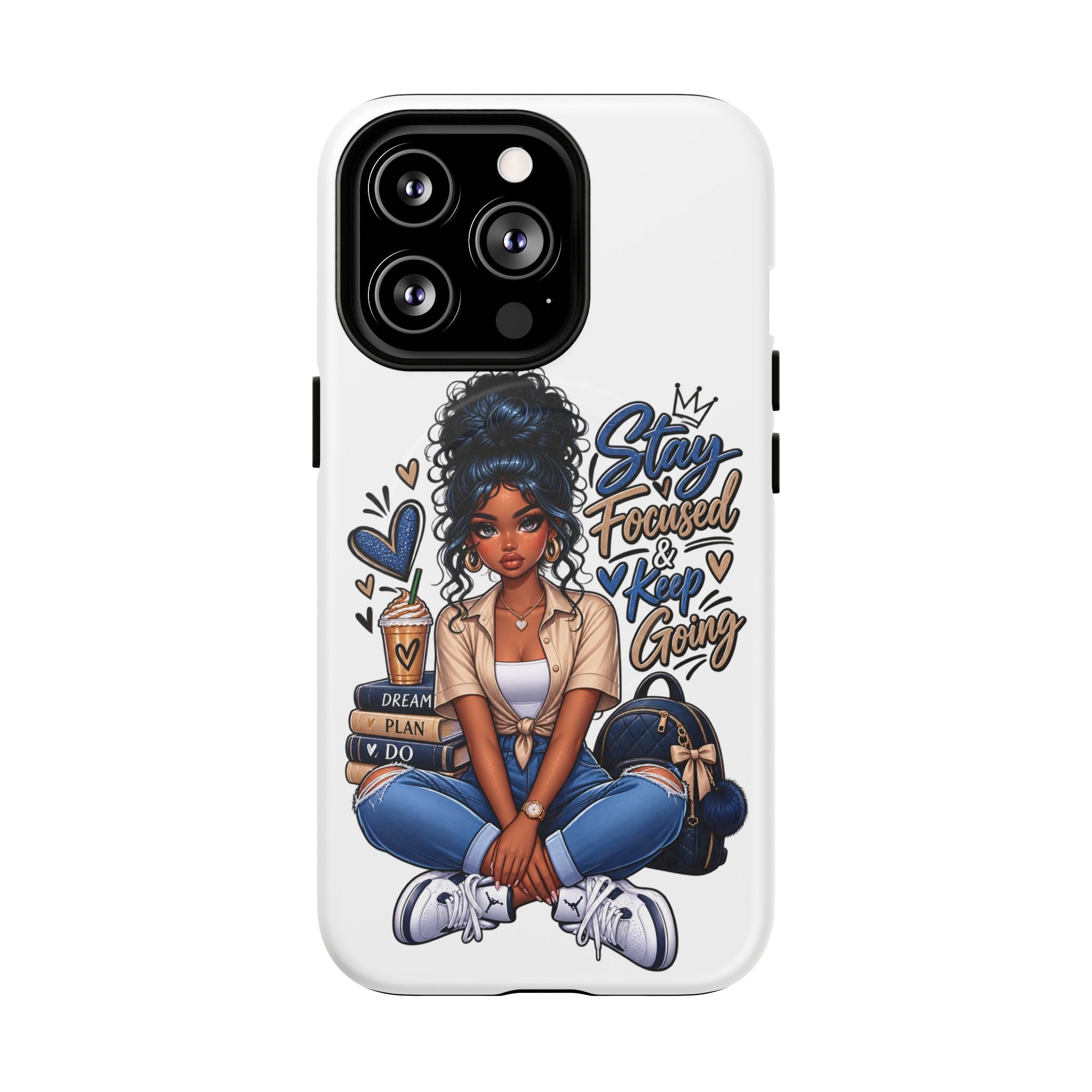 Stay Focused Keep Going Phone Case — Motivational Girl Illustration Tough Magnetic Case