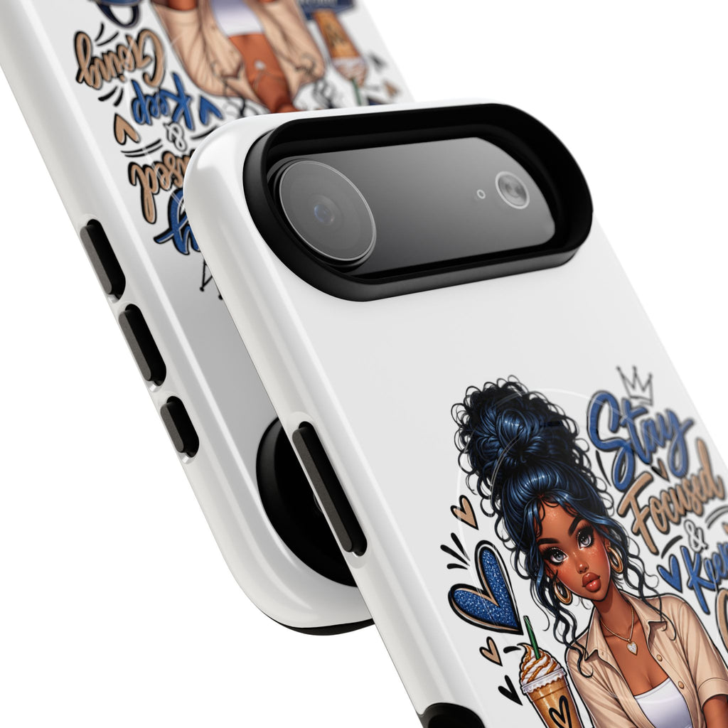Stay Focused Keep Going Phone Case — Motivational Girl Illustration Tough Magnetic Case