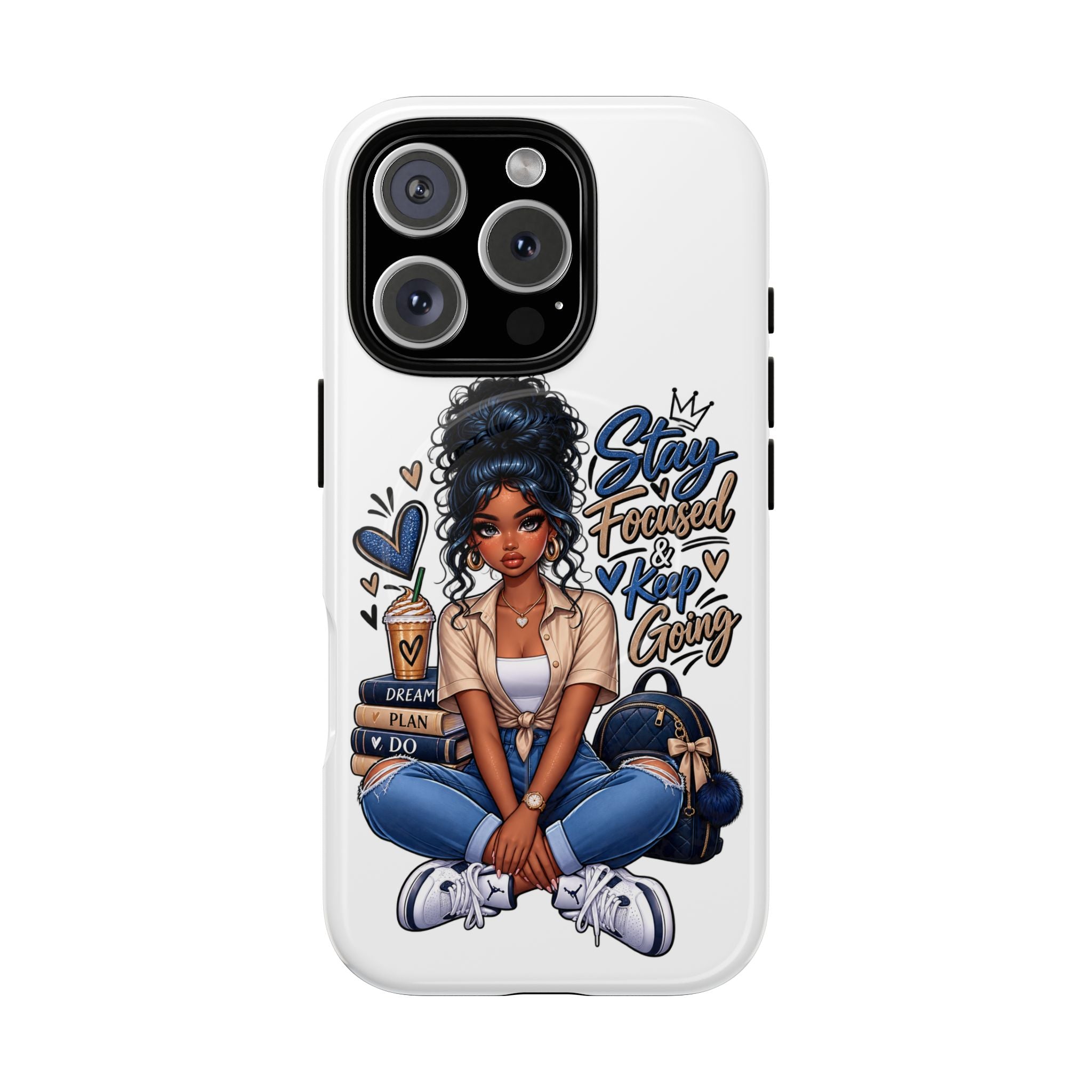 Stay Focused Keep Going Phone Case — Motivational Girl Illustration Tough Magnetic Case