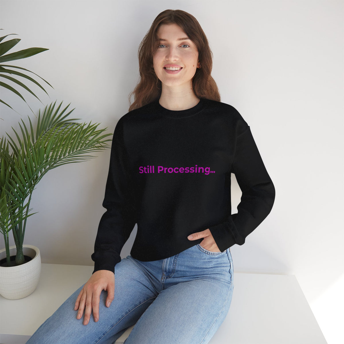 Still Processing Sweatshirt — Minimalist White Crewneck